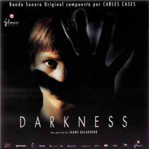 Carles Cases - Darkness (Banda Sonora Original) mp3