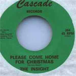 The Insight - Please Come Home For Christmas / Out Of Sight mp3