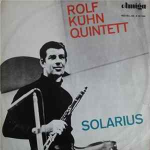 Rolf Kühn Quintett - Solarius mp3