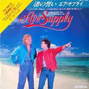 Air Supply - Making Love Out Of Nothing At All mp3