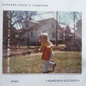 Gerhard Graml's Lunapark - Plays "Homemoviescores" mp3