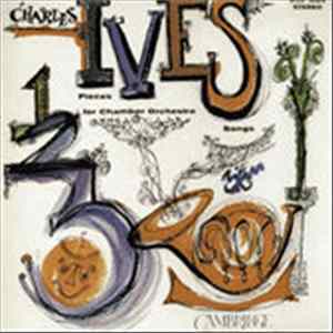 Charles Ives - Pieces For Chamber Orchestra And Songs mp3