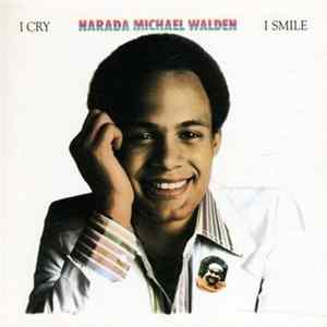 Narada Michael Walden - I Cry, I Smile mp3