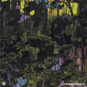 Hysee & Bayou - Hysee & Bayou EP mp3