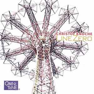 Christof Knoche - Line Zero mp3