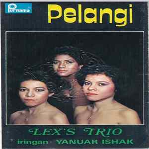 Lex's Trio - Pelangi mp3