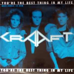 Craaft - You're The Best Thing In My Life mp3