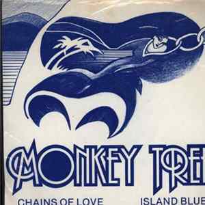 Monkey Tree - Chains Of Love / Island Blue mp3