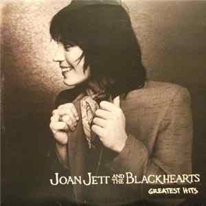 Joan Jett And The Blackhearts - Greatest Hits mp3