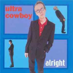 Ultracowboy - Alright mp3