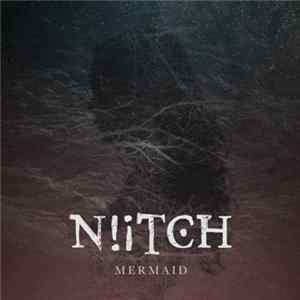 Niitch - Mermaid mp3