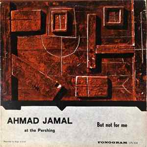 Ahmad Jamal - At The Pershing mp3