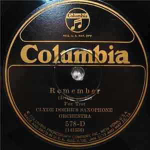 Clyde Doerr's Saxophone Orchestra - Remember / Just A Cottage Small mp3