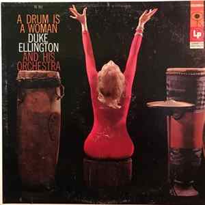 Duke Ellington And His Orchestra - A Drum Is A Woman mp3