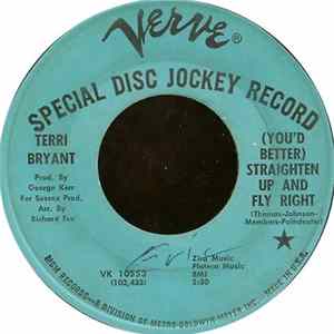 Terri Bryant - (You'd Better) Straighten Up And Fly Right / Everything's Wonderful mp3