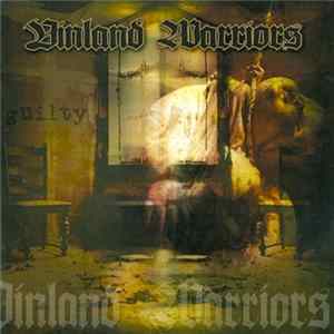 Vinland Warriors - Guilty mp3