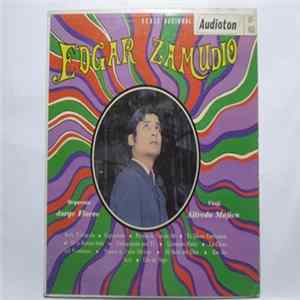 Edgar Zamudio Con La Orquesta De Alfredo Mujica Y Orquesta De Jorge Flores - Edgar Zamudio mp3