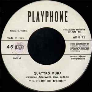Il Cerchio D'Oro - Quattro Mura mp3