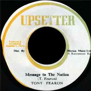 Tony Fearon - Message To The Nation mp3