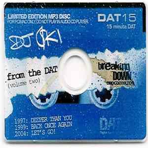 DJ $ki - From The DAT Volume 2 mp3