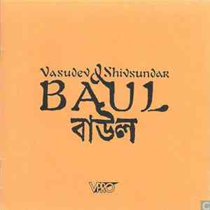 Vasudev & Shivsundar Baul - Baul mp3