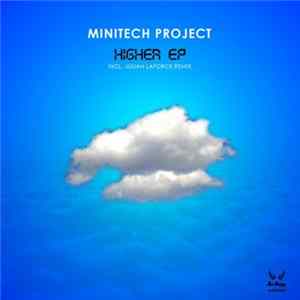 MiniTech Project - Higher EP mp3