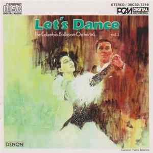 The Columbia Ballroom Orchestra - Let's Dance, Vol. 1 mp3