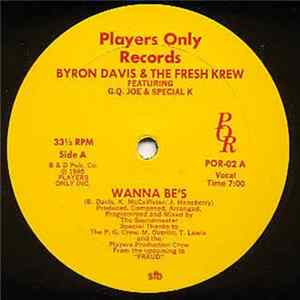 Byron Davis & The Fresh Krew - Wanna Be's mp3