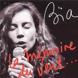 Bïa - La Mémoire Du Vent mp3