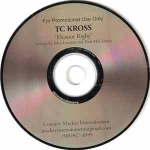 TC Kross - Eleanor Rigby mp3