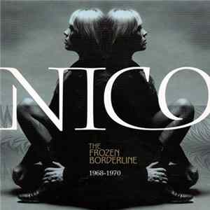 Nico - The Frozen Borderline 1968-1970 mp3