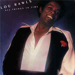 Lou Rawls - All Things In Time mp3