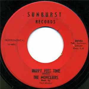 The Monclairs - Happy Feet Time / Wait For Me mp3