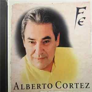 Alberto Cortez - Fe mp3