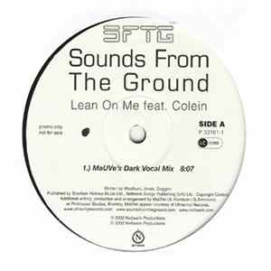 Sounds From The Ground - Lean On Me mp3