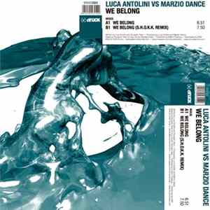 Luca Antolini Vs Marzio Dance - We Belong mp3