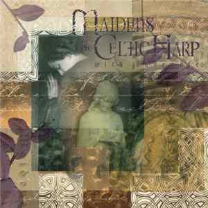 Various - Maidens Of The Celtic Harp With Ensemble mp3