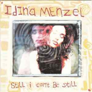 Idina Menzel - Still I Can't Be Still mp3