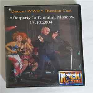 Queen + WWRY Russian Cast - Afterparty In Kremlin, Moscow mp3