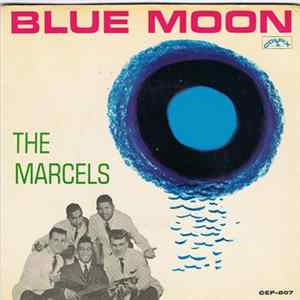 The Marcels - Blue Moon mp3