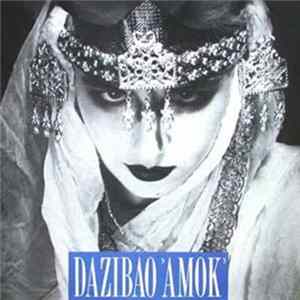 Dazibao - Amok mp3
