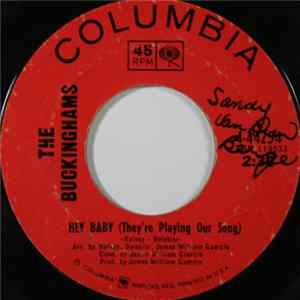 The Buckinghams - Hey Baby (They're Playing Our Song) / And Our Love mp3