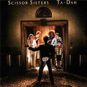 Scissor Sisters - Ta-Dah mp3
