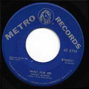 Shirley Jackson - Wait For Me / The Wedding mp3