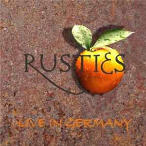 Rusties - Live In Germany mp3