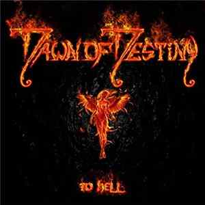 Dawn Of Destiny - To Hell mp3