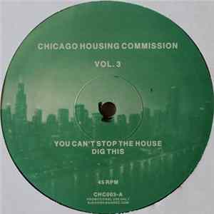 Various - Chicago Housing Commission Vol. 3 mp3