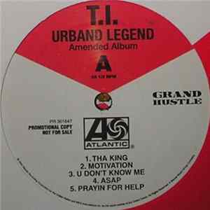 T.I. - Urban Legend mp3