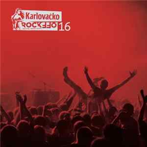 Various - Karlovačko RockOff 2016 mp3