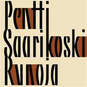 Pentti Saarikoski - Runoja mp3